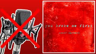 You Broke Me First  Conor Maynard  Instrumental KaraokeNo Vocals [upl. by Dlopoel]