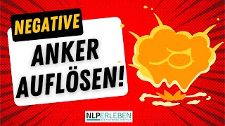 NLP Anker kollabieren  NLP Techniken einfach erklärt [upl. by Pentheas]