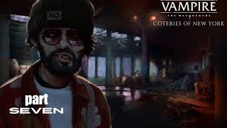 VAMPIRE THE MASQUERADE  COTERIES OF NEW YORK Gameplay Walkthrough Part 7 No Commentary [upl. by Chrysler905]