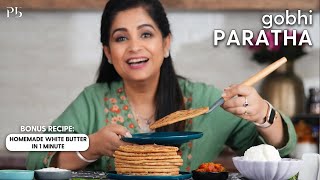 Gobi Paratha Recipe I White Butter in 1 min I कभी नहीं फटेगा गोभी का पराठा I Pankaj Bhadouria [upl. by Ruhtua957]