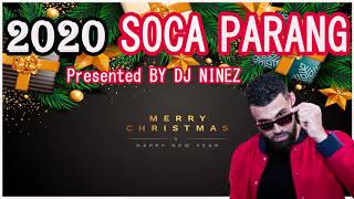 2020 SOCA PARANG MIX  SOCA PARANG 2020 MIX  Presented BY DJ NINEZ [upl. by Atsedom943]