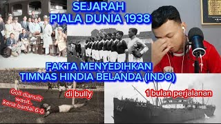 TERUNGKAP FAKTA SEJARAH KENAPA TIMNAS HINDIABELANDA INDO BISA MASUK PIALA DUNIA 1938 [upl. by Sitoiyanap]