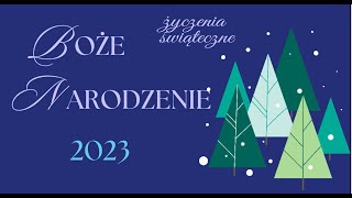 Życzenia na Boże Narodzenie 2023 [upl. by Kraus]