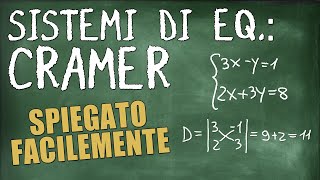 Impara Cramer in 8 Minuti  2 Esercizi Svolti sui Sistemi di Equazioni di Primo Grado [upl. by Cathleen]