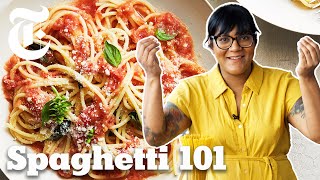 Sohla Shows You How to Cook Spaghetti Like a Pro  Cooking 101  NYT Cooking [upl. by Vanderhoek]