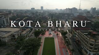 4K Kota Bharu l Kelantan [upl. by Nulubez99]