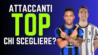 QUALE ATTACCANTE TOP PUNTARE AL FANTACALCIO  Guida allAsta del Fantacalcio 202425 [upl. by Jammal]