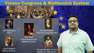 WHRdP2 Vienna Congress amp Metternich System World History for UPSC Mains [upl. by Neillij685]