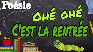 Poésie⏰📝Ohé  Ohé  Cest la rentrée  de Roger Varnay⏰📝 [upl. by Dorella842]