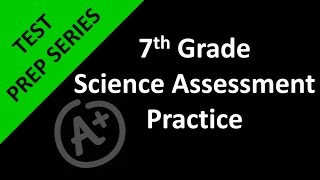 7th Grade Science Assessment Practice Day 1 [upl. by Cleasta]