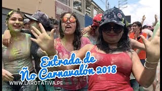 Entrada de Ño Carnavalón 2018 en Cajamarca [upl. by Hadeis]