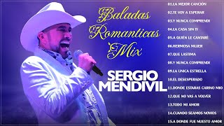 Sergio Mendivil 2024  Exitos Sus Mejores Romanticas  Las 20 Grandes Exitos De Sergio Mendivil [upl. by Asiuol]