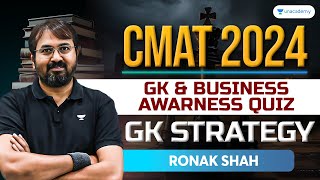 CMAT 2024 GK amp Business Awareness Quiz  GK Strategy  Ronak Shah [upl. by Uv]