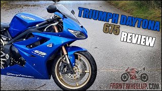 Triumph Daytona 675 Review 20062011  FrontWheelUpcom [upl. by Kat]