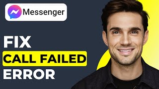 How To Fix “Call Failed Error On Messenger” 2024 Updated [upl. by Akyre]