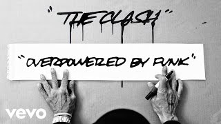 The Clash  Overpowered by Funk Remastered [upl. by Beck]