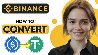 How to Convert USDC to USDT on Binance [upl. by Skcirdnek55]