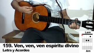 Ven ven ven Espíritu Divino  Apodérate apodérate  Letra y acordes Tutorial Guitarra 159 [upl. by Turner]