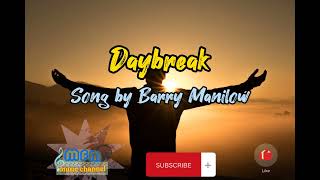 Daybreak song by Barry Manilow [upl. by Obe]