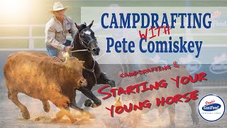 How To Start A Young Campdraft Horse With Pete Comiskey [upl. by Gnoht]