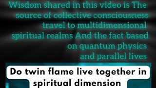 Twin Flame Journey twinflame dimensions quantumphysics spirituality [upl. by Lamrouex]