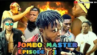 jombo master episode 3 bloody official [upl. by Chaiken]