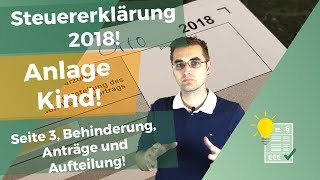 Steuererklärung 2018 Anlage Kind Seite 3 [upl. by Nilerual]