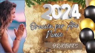 🙏🙏🙌🙌 Oración Año Nuevo  Trazando Nuestro Camino para este Año Nuevo Añonuevobendecido 🔥🔥💪💪 [upl. by Analra]