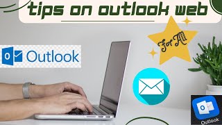 Outlook Web Tips and Tricks 2024  Microsoft Outlook 365 tips for Email [upl. by Ennobe351]