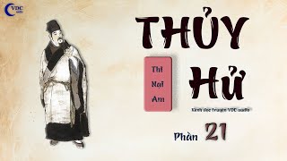 THỦY HỬ  PHẦN 21  KÊNH ĐỌC TRUYỆN VDC AUDIO [upl. by Mauceri596]