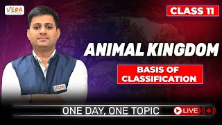 Basis of Classification  Animal Kingdom  class 11  Biology  One Day One Topic [upl. by Airamahs]