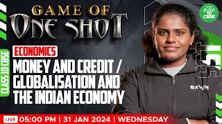 ONE SHOT ECONOMICS  Money amp Credit  Globalisation amp The Indian Economy  Xylem CBSE 10 Tamil [upl. by Magdalena]