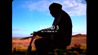 BOUND 3  MC VV Prod MC VV [upl. by Llevol]