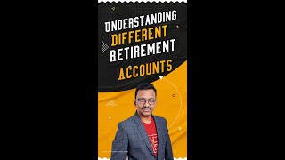 shorts Understanding Different Retirement Accounts  NDkiPathshala [upl. by Enylodnewg296]