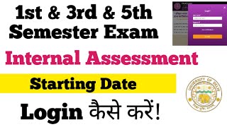 SOL 1st amp 3rd amp 5th Semester Internenal Assessment Starting Date amp Login 2024 [upl. by Ahtael]