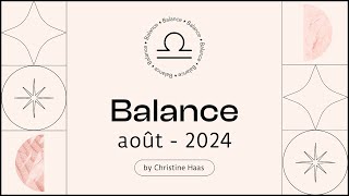 Horoscope Balance ♎️ Août 2024🪁 par Christine Haas [upl. by Yrrek]