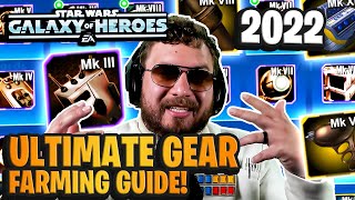 The ULTIMATE Gear Farming Guide 2022  How to Get More Gear 13 Fast for Free in SWGoH [upl. by Thetis]