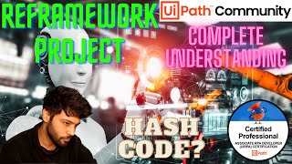 Exciting New ReFramework Project in UiPath  UiPath  RPA  Client Hash UiPath [upl. by Leirrad]