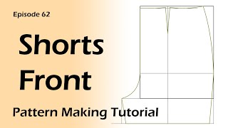 Shorts pant Pattern Drafting From ScratchFront Pattern Making Tutorial [upl. by Apgar]