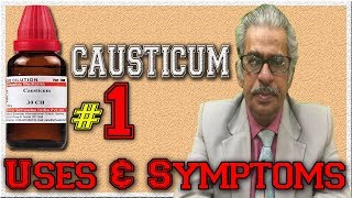 Causticum Part 1 in Hindi  Uses amp Symptoms by Dr P S Tiwari [upl. by Asel]