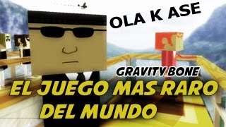 El Juego Más Raro del Mundo  Mierdijuegos 20  Gravity Bone [upl. by Naz]