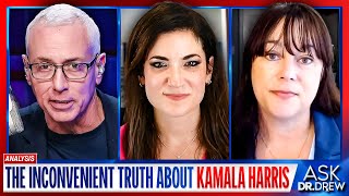 The Inconvenient Truth About Kamala Harris w Batya UngarSargon amp Jennifer Van Laar – Ask Dr Drew [upl. by Nola258]