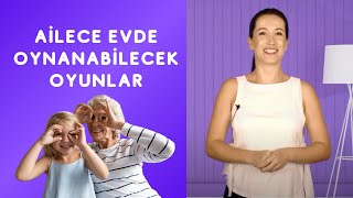 Ailece Evde Oynanabilecek Oyunlar [upl. by Wedurn]