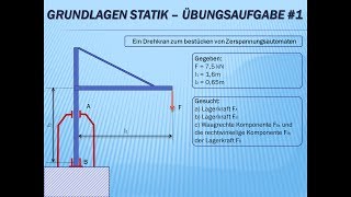 Technische Mechanik  Grundlagen Statik Übungsaufgabe Nr1 [upl. by Bravin]