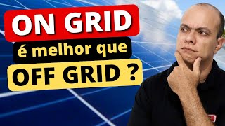 Energia solar ON GRID é melhor que OFF GRID [upl. by Dickman]