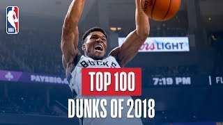 NBAs Top 100 Dunks of 2018 [upl. by Zeugirdor]