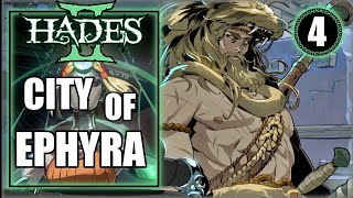 Hades 2 – City of Ephyra  Main Story Walkthrough Part 4 [upl. by Erickson]