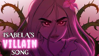 ISABELAS VILLAIN SONG  Animatic  What Else Can I Do  by Lydia the Bard [upl. by Preciosa581]