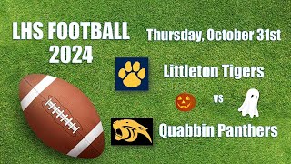 LHS Football vs Quabbin 2024 [upl. by Freddie944]