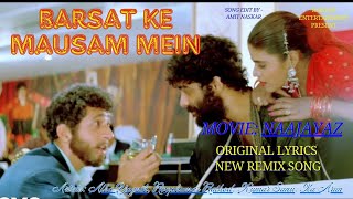 Barsat Ke Mausam Mein song  naajayaz song  Barsaat Ke Mausam Mein Tanhai Ke Aalam mein [upl. by Eldrid]